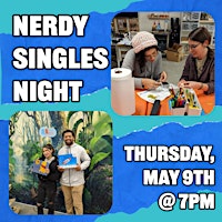Image principale de Maker-Mixer: Nerdy Singles Night!