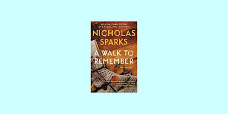 [Pdf] download A Walk to Remember By Nicholas Sparks Pdf Download