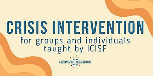 Primaire afbeelding van Crisis Intervention for Groups and Individuals: FREE TRAINING