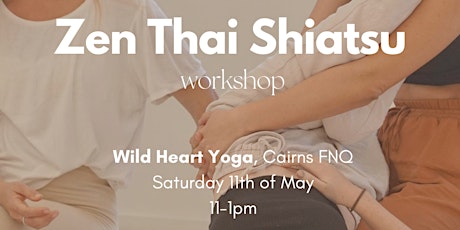Zen Thai Shiatsu Workshop