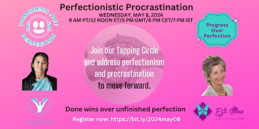 Hauptbild für Join our Tapping Circle to address & clear perfectionistic procrastination