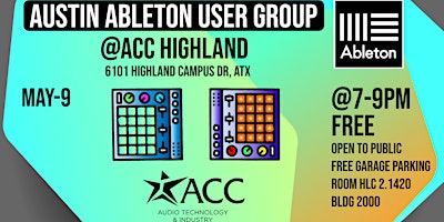 Austin Ableton User Group Meetup - MAY 9TH primary image