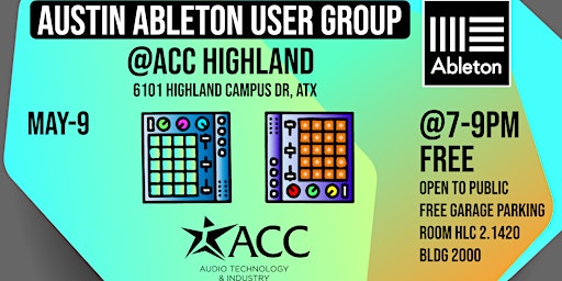 Austin Ableton User Group Meetup - MAY 9TH primary image