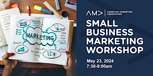 Image principale de AMA St. Louis Small Business Marketing Workshop