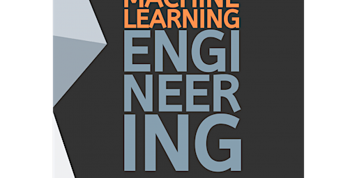 Primaire afbeelding van PDF [Download] Machine Learning Engineering by Andriy Burkov ePub Download