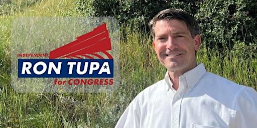 Primaire afbeelding van Meet Former State Senator Ron Tupa, Independent Candidate for Congress