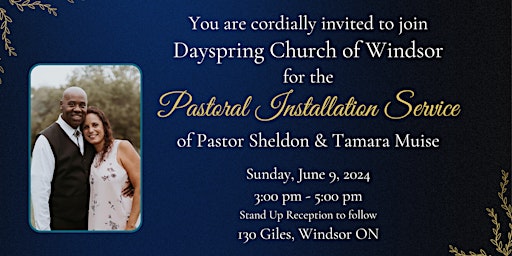 Image principale de Dayspring Church of Windsor's Pastoral Installation of Pastor Sheldon Muise