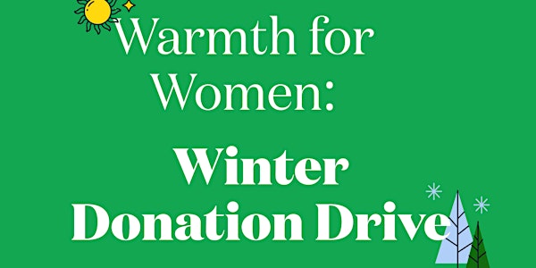Warmth for women: Winter donation drive/clothes swap