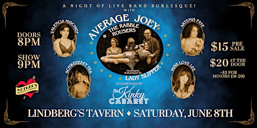 Imagem principal do evento Live Band Burlesque! Average Joey & The Rabble Rousers w/ The Kinky Cabaret