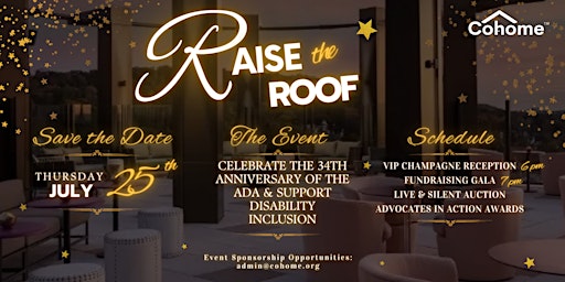 Imagem principal do evento Raise the Roof: Celebration of the 34th Anniversary of the ADA