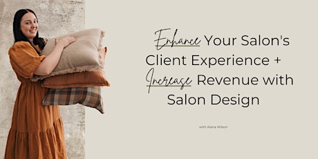 Enhance Your Salon's Client Experience + Increase Revenue with Salon Design