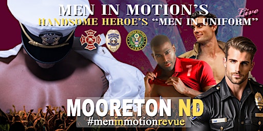 Imagem principal de "Handsome Heroes the Show" [Early Price] with Men in Motion- Mooreton ND