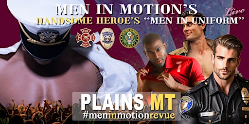 Primaire afbeelding van "Handsome Heroes the Show" [Early Price] with Men in Motion- Plains MT