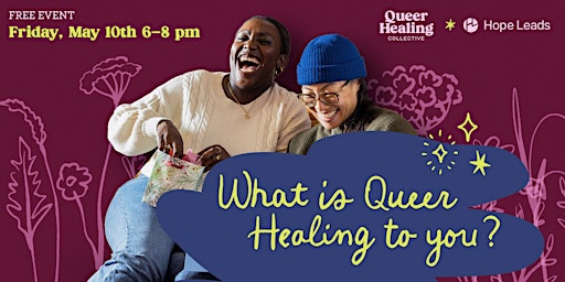 Imagem principal do evento What is Queer Healing to You?