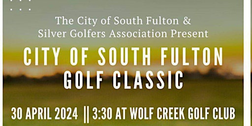 Primaire afbeelding van City Of South Fulton Golf Classic