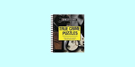 pdf [download] Brain Games - True Crime Puzzles By Publications Internation
