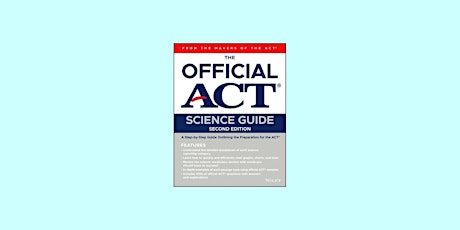[PDF] DOWNLOAD The Official ACT Science Guide by ACT eBook Download