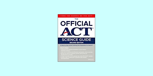 [PDF] DOWNLOAD The Official ACT Science Guide by ACT eBook Download primary image