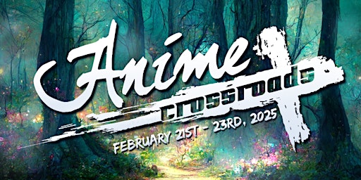 Imagem principal do evento Anime Crossroads 2025