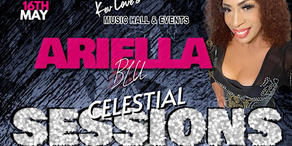 Throwback Thursdays Celestial Sessions with Ariella Blu at Kev Love's