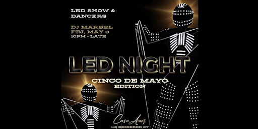 Primaire afbeelding van LED NIGHT: CINCO DE MAYO