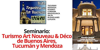 Primaire afbeelding van Seminario AANBA de Art Nouveau y Déco Buenos Aires, Tucumán, Mendoza  con evento temático
