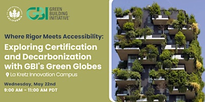 Where Rigor Meets Accessibility: Exploring Certification and Decarbonization with GBI's Green Globes primary image
