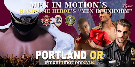 "Handsome Heroes the Show" [Early Price] with Men in Motion- Portland OR  primärbild
