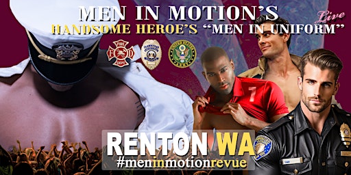 Imagem principal do evento "Handsome Heroes the Show" [Early Price] with Men in Motion- Renton WA
