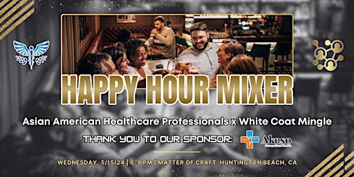 Imagem principal de Asian American Healthcare Professionals x White Coat Mingle HH Mixer