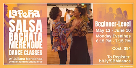 Image principale de Beginners Salsa, Bachata & Merengue Dance Class Series (May 13 - June 10)