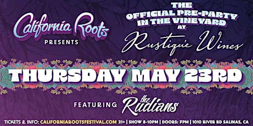 Image principale de The Official California Roots Pre-Party in the Vineyards