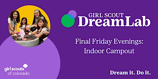 Immagine principale di Final Friday Evening of Fun: Indoor Campout 