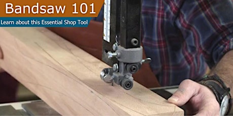 Hauptbild für Woodworking Essentials: Introduction to the Bandsaw