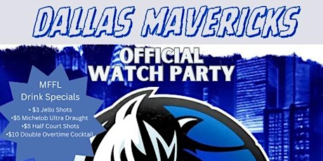 Dallas Mavericks Official Watch Party