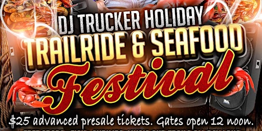 Hauptbild für DJ Trucker Holiday Trailride & Seafood Festival