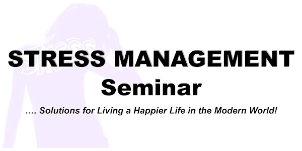 2 Hr Stress Management Seminar