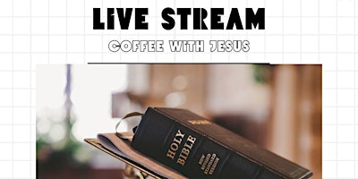 Imagen principal de Coffee with Jesus Live with Vincent Rhodes