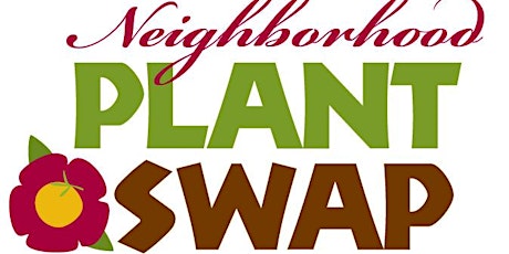 Neighborhood Plant Swap