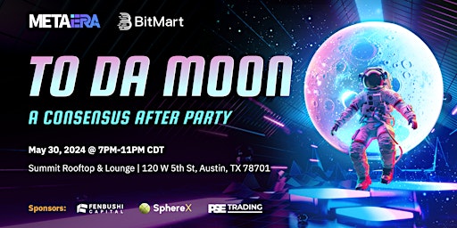 Consensus After Party: To Da Moon primary image