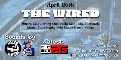 Primaire afbeelding van The Wired: Bmore Club, Jersey Club, Philly Club, Juke, Footwork & more