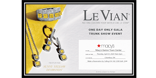 Image principale de Le Vian Fine Jewelry Trunk Show at Macy's Easton