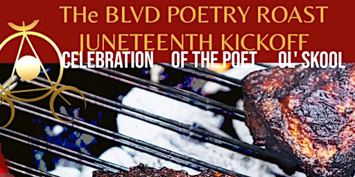 Imagem principal do evento The BLVD Juneteenth Poetry Roast Comedy & Show