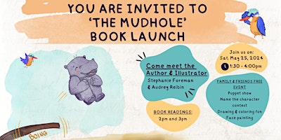 Imagem principal de 'The Mudhole' Children's Book Launch & Community Event