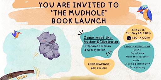 'The Mudhole' Children's Book Launch & Community Event primary image