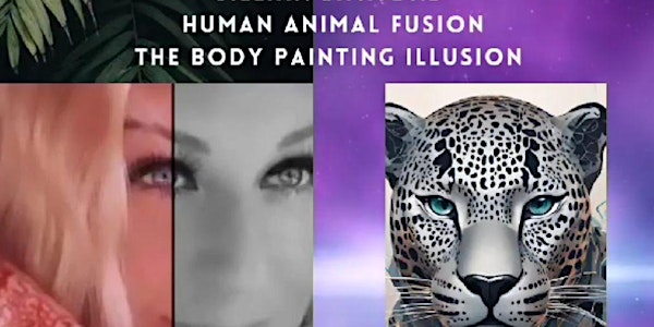 Pre Sale Tickets - Phantom Jungle Body Painting Illusion by Jillian