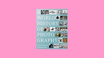 Primaire afbeelding van download [PDF] A World History of Photography By Naomi Rosenblum EPUB Downl