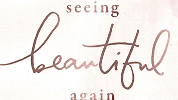 Hauptbild für download [Pdf] Seeing Beautiful Again: 50 Devotions to Find Redemption in E