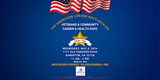 Immagine principale di American Legion Battlefields Post 144 Veterans & Community Career & Health Expo 