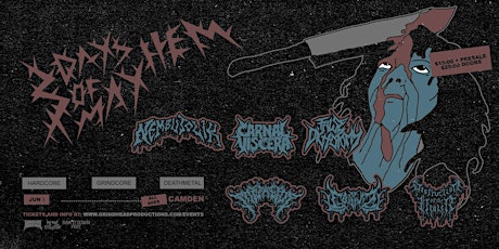 3 Days Of Mayhem w/ Nembutolik, Carnal Viscera + More